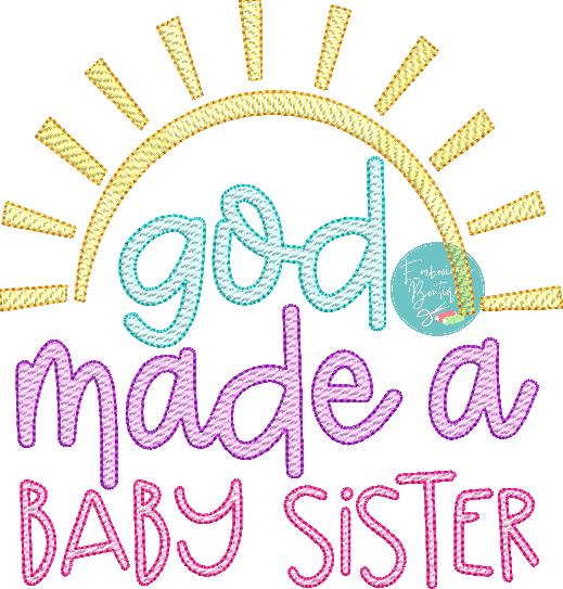 God Made Baby Sister Sun Sketch Embroidery Design, Embroidery Design, Embroidery Boutique