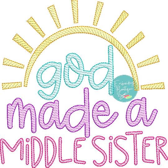 God Made Middle Sister Sun Sketch Embroidery Design, Embroidery Design, Embroidery Boutique