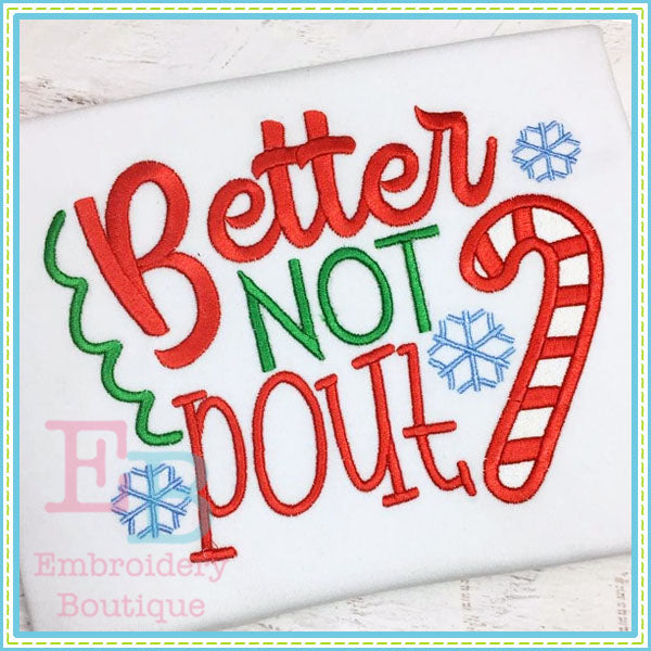 Better Not Pout Applique, Applique