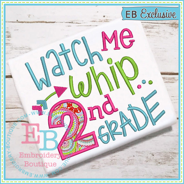 Watch Me Whip 2nd Applique, Applique