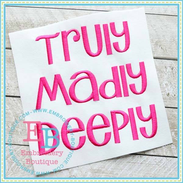 Truly Madly Deeply Embroidery Font, Embroidery Font