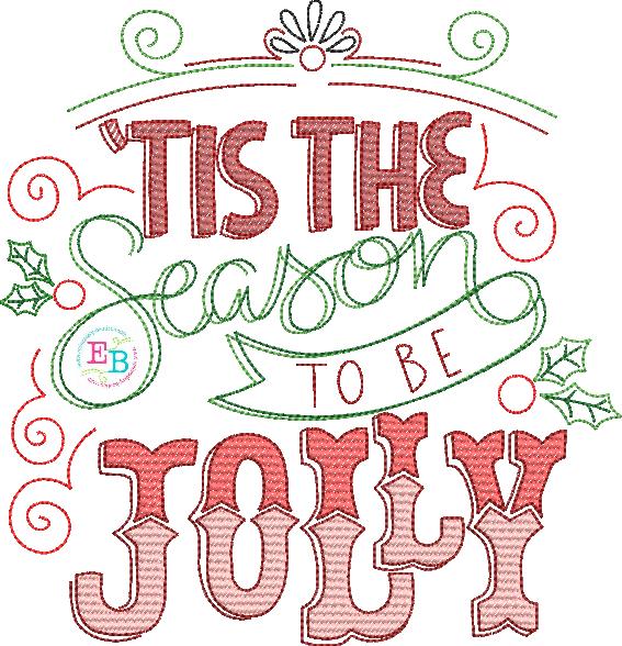 Tis The Season Sketch Embroidery Design, Embroidery