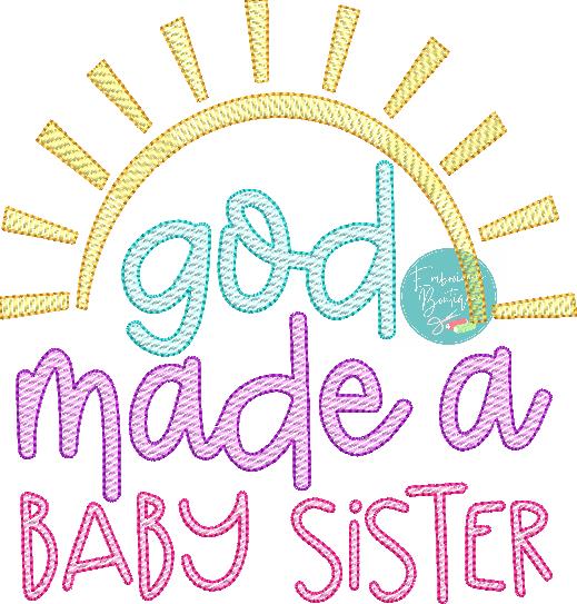 God Made Baby Sister Sun Sketch Embroidery Design, Embroidery Design, Embroidery Boutique