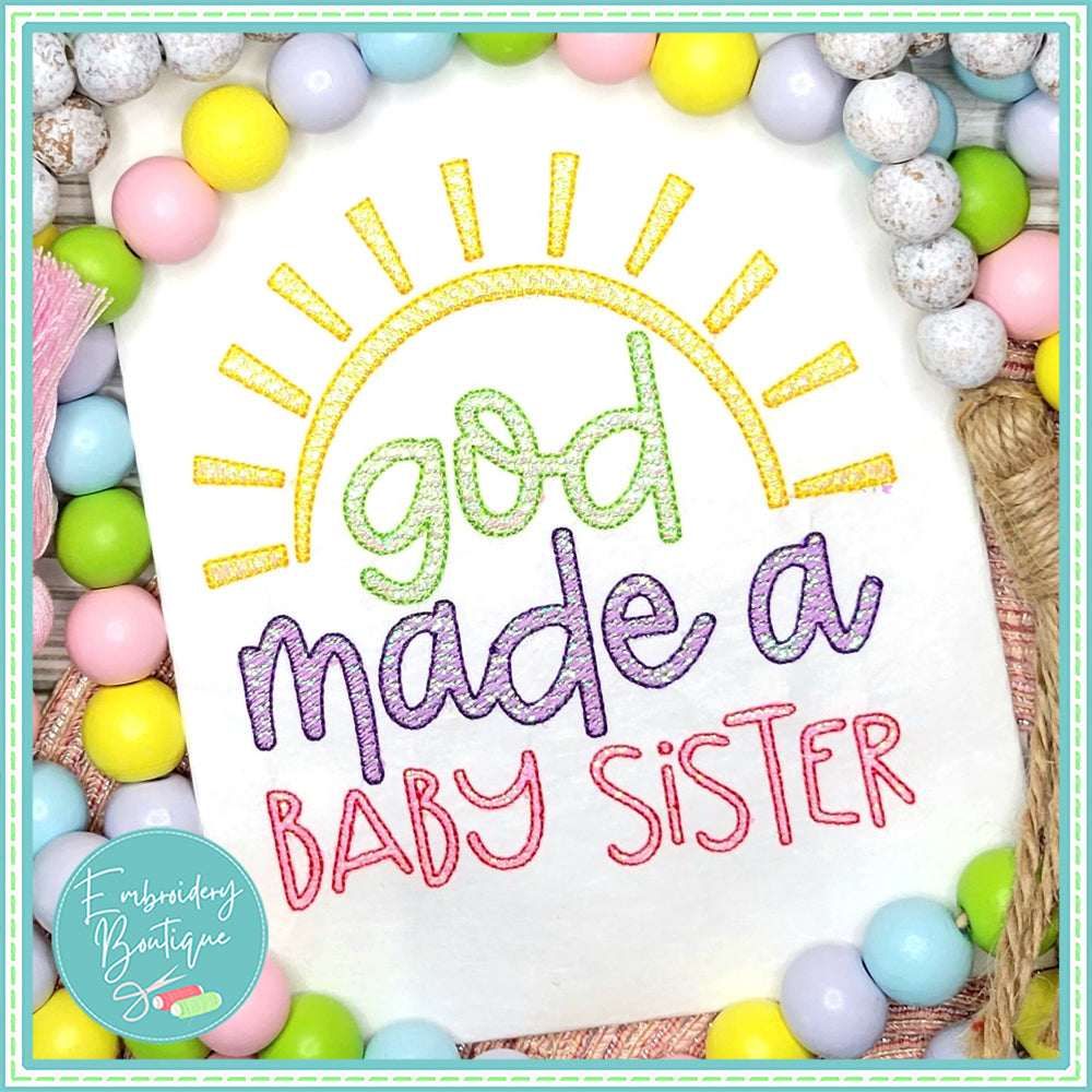 God Made Baby Sister Sun Sketch Embroidery Design, Embroidery Design, Embroidery Boutique