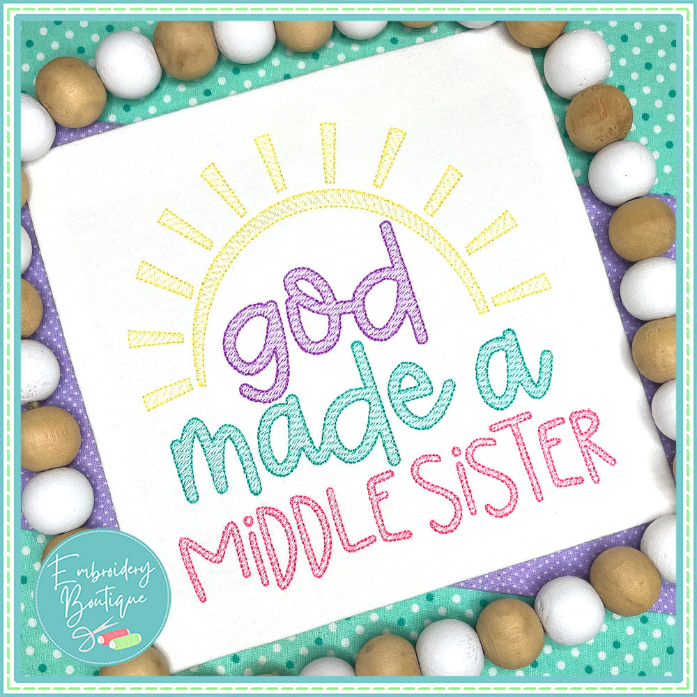 God Made Middle Sister Sun Sketch Embroidery Design, Embroidery Design, Embroidery Boutique