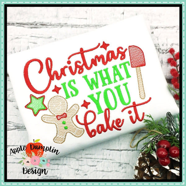 Christmas Is What You Bake It Sketch Embroidery Design, applique