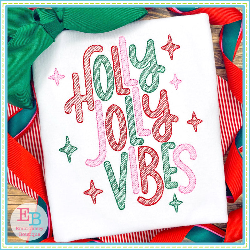 Holly Jolly Vibes Embroidery Design, Embroidery