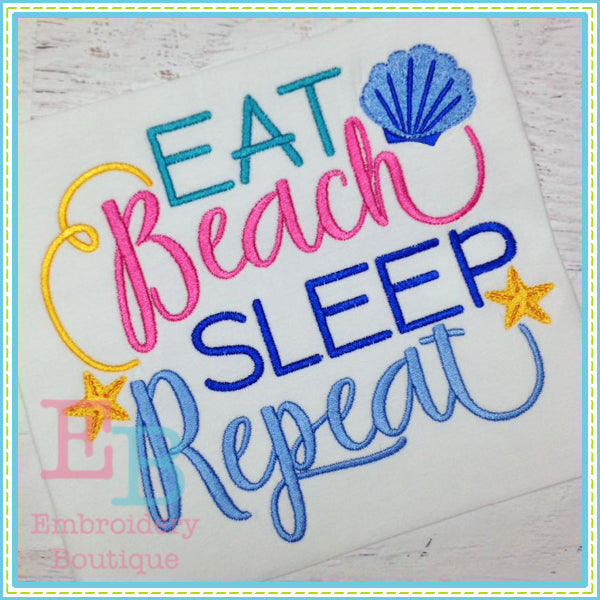 Eat Beach Sleep Repeat Design, Applique