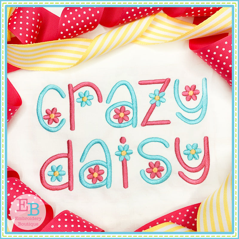 Crazy Daisy Embroidery Font, Embroidery Font