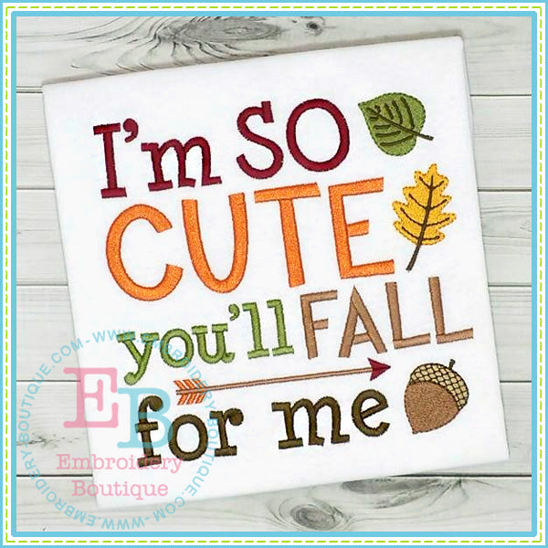 Fall For Me Embroidery Design, Embroidery