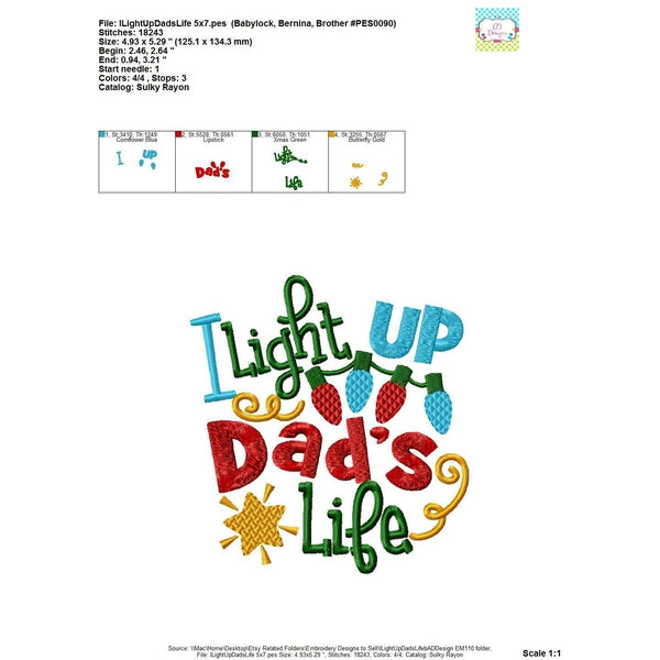 I Light Up Dads Life Applique Design, applique