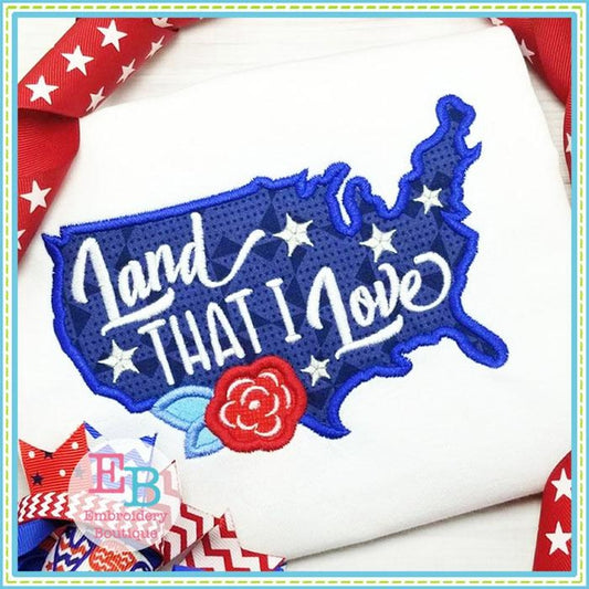 Land That I Love Applique, Applique